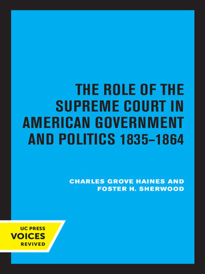 cover image of The Role of the Supreme Court in American Government and Politics, 1835-1864